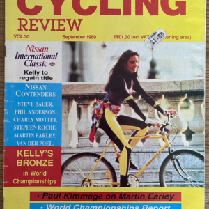 Irish Cycling Review 1989 Volume 30 – Kelly’s World Championship Bronze, Nissan Classic & Paul Kimmage on Martin Earley