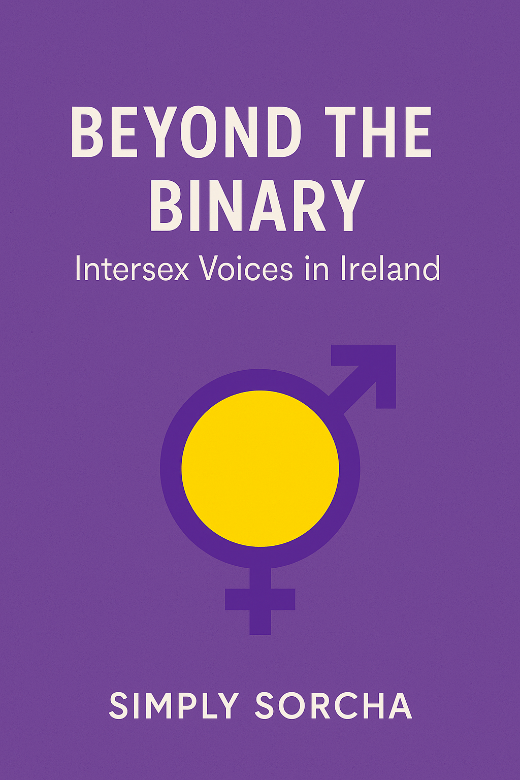 BEYOND THE BINARY