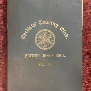 Cyclists’ Touring Club British Road Book Vol. III (1900) – Vintage CTC Edition with Map