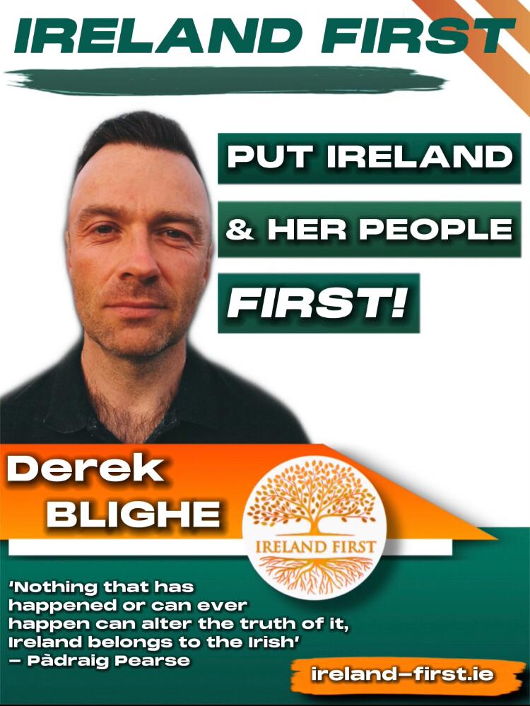 Derek Blighe Ireland First campaign graphic